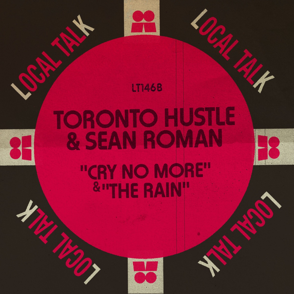 Cry No More, The Rain - Single by Toronto Hustle & Sean Roman album cover