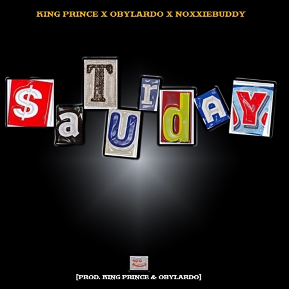 Saturday (feat. Obylardo & Noxie Buddy) - Single by King Prince album cover