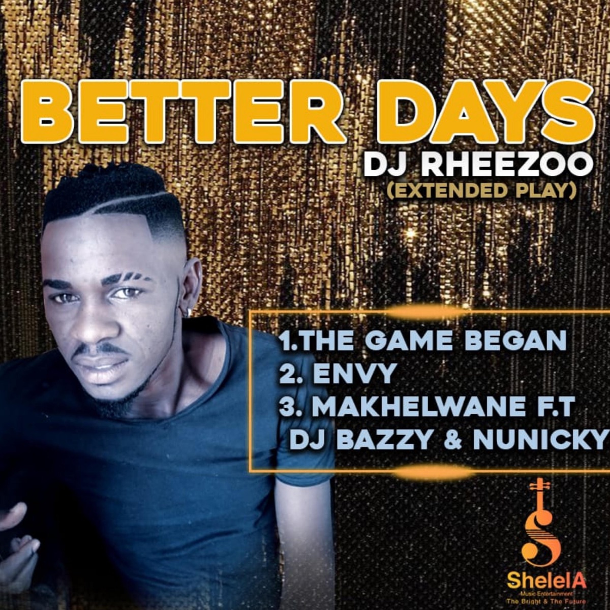 Better Days (Extended Play) - Single by Dj Rhezoo album cover