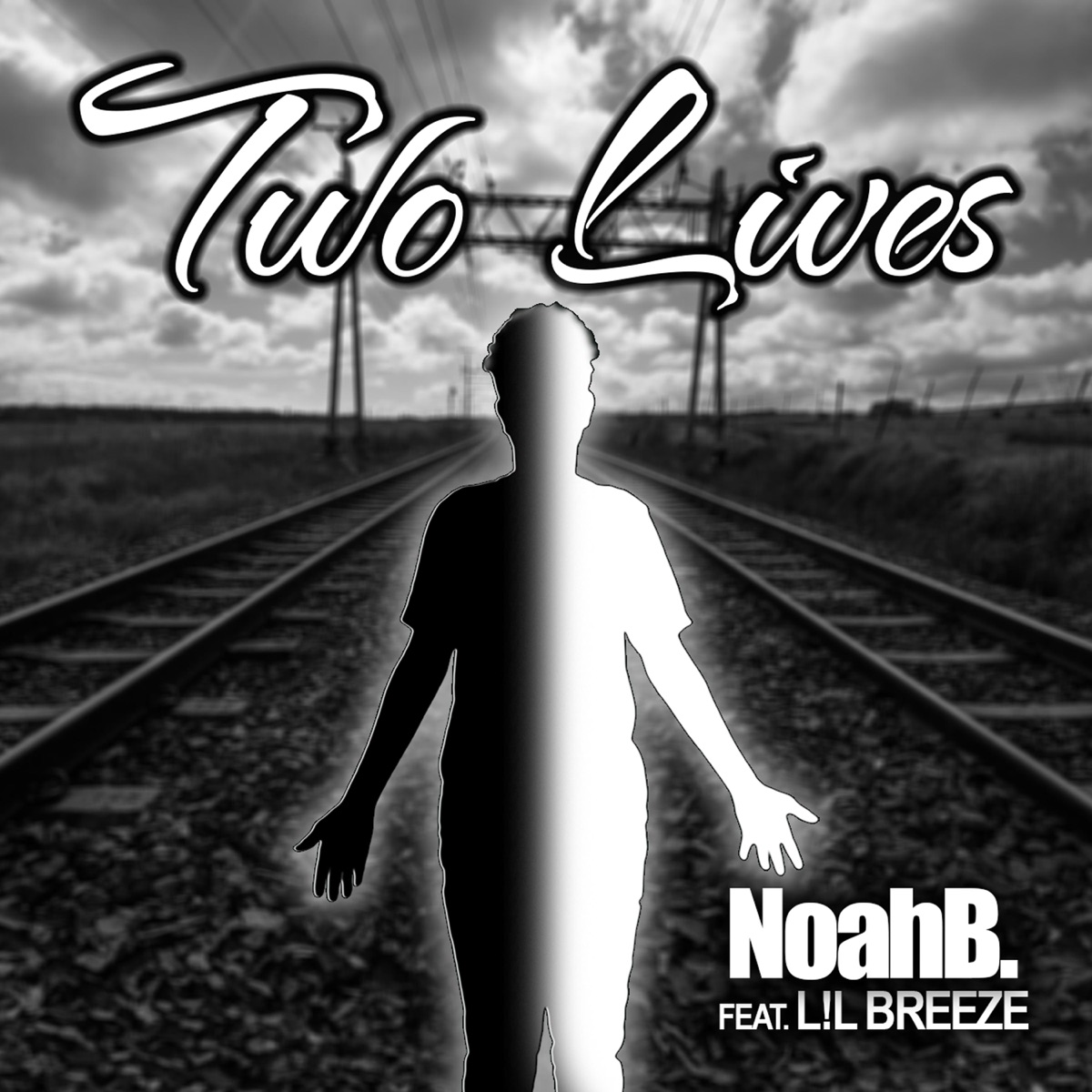 Two Lives (feat. L!l Breeze) - Single by xNoahB album cover