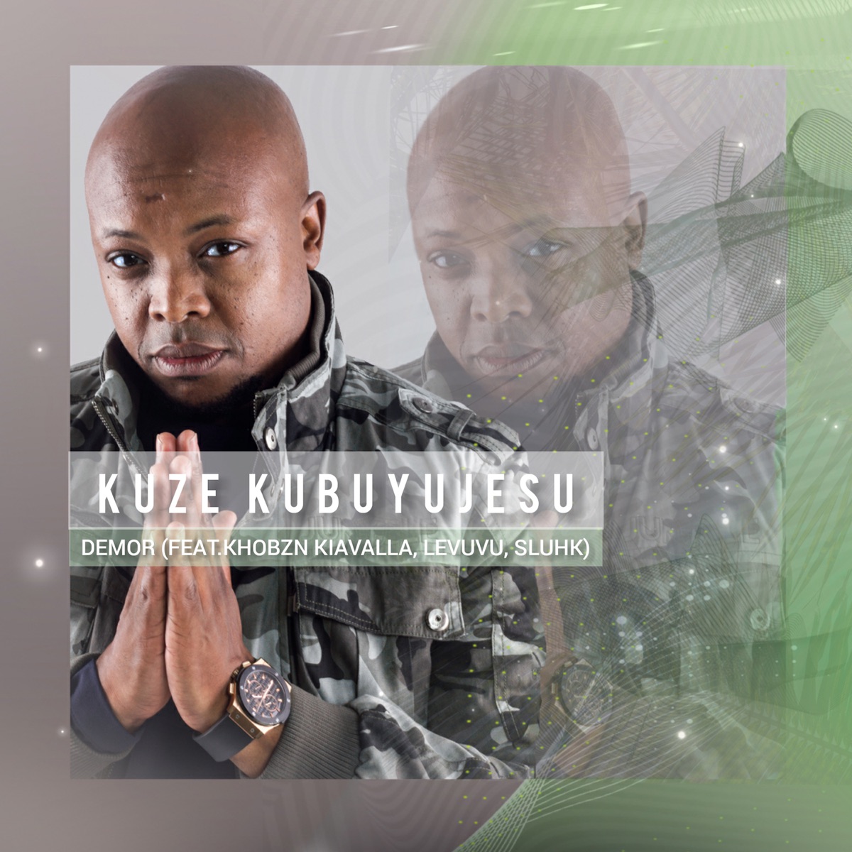 Kuze KubuyuJesu (feat. Khobzn Kiavalla, LeVuvu & Sluhk) - Single by Demor album cover