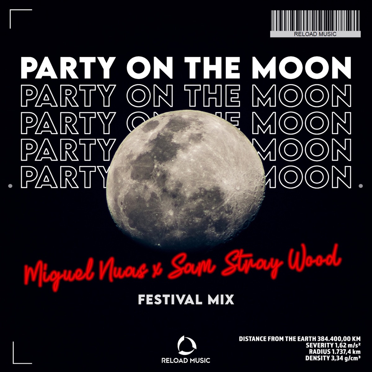 Party On The Moon (Festival Mix) - Single by Miguel Nuas & Sam Stray Wood album cover