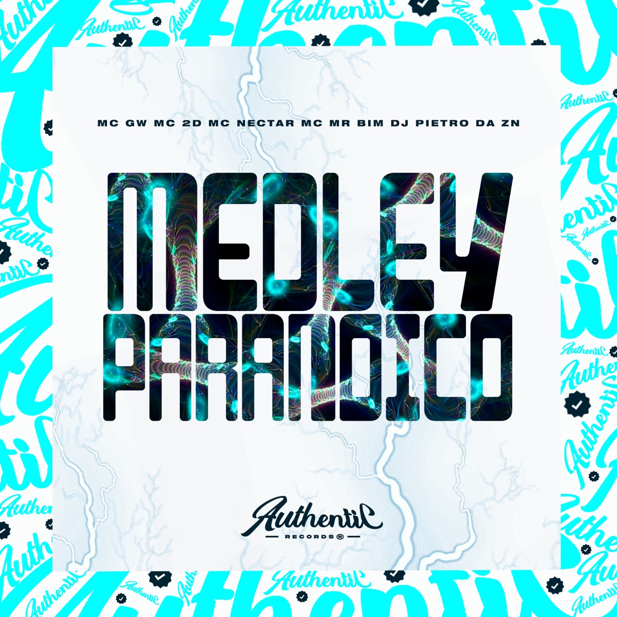 Medley Paranoico (feat. MC Mr Bim, MC GW, Mc 2D & Mc Nectar) - Single by DJ PIETRO DA ZN album cover