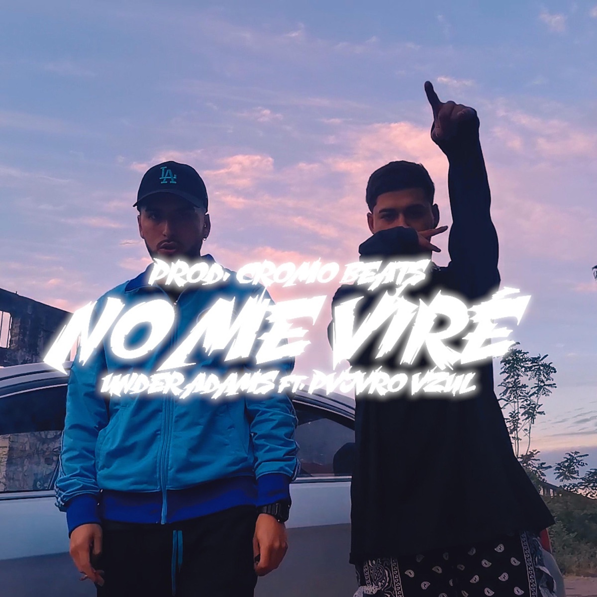 No Me Viré (feat. Pvjvro Vzul) - Single by Under Adams album cover