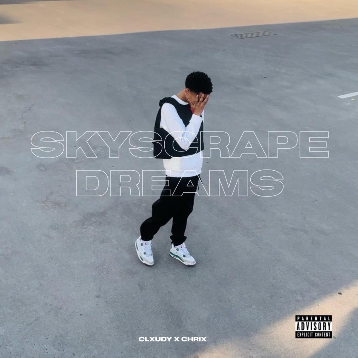 SKYSCRAPE DREAMS (feat. Chrix) - Single by clxudy album cover