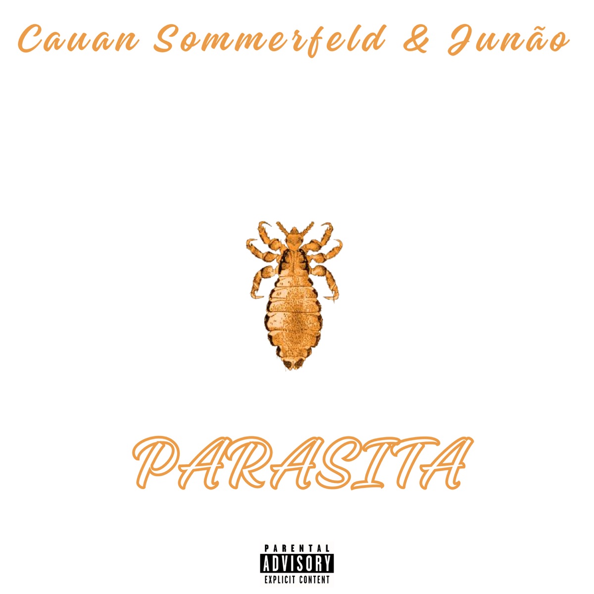 Parasita - Single by Cauan Sommerfeld, Junão & Insane Tracks album cover