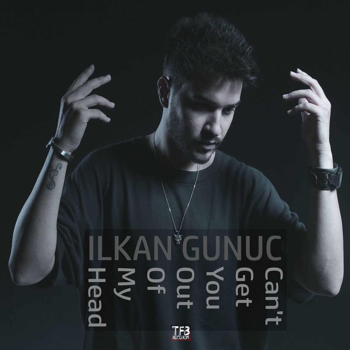 Can't Get You Out of My Head - Single by Ilkan Gunuc album cover