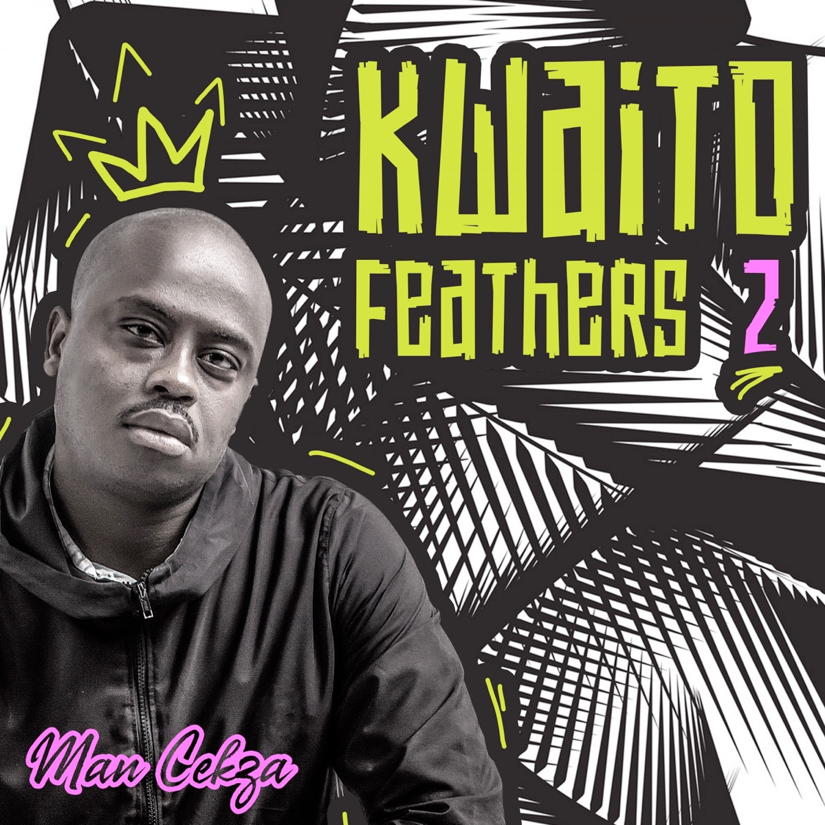 Kwaito Feathers 2 by Man Cekza album cover