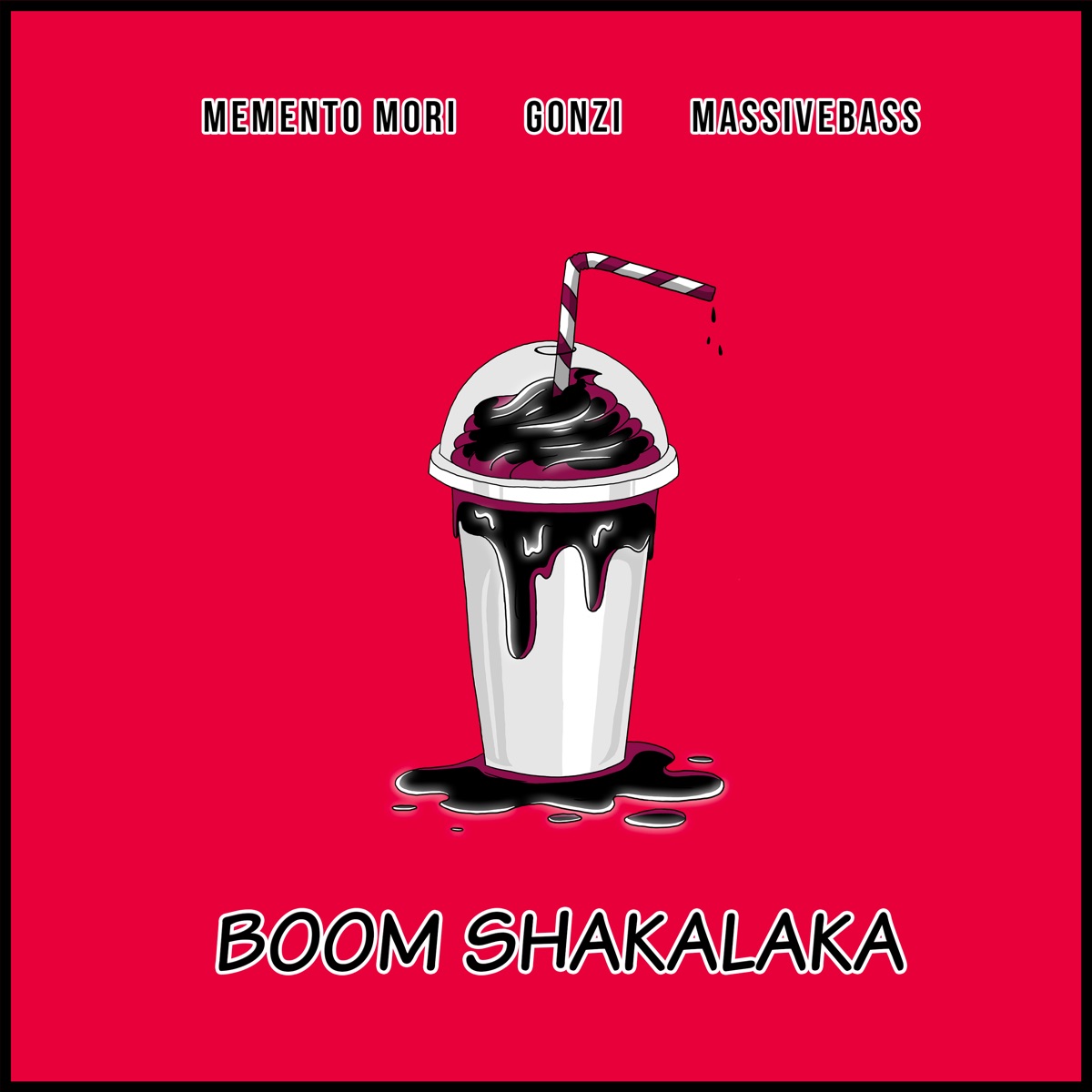 Boom Shakalaka - Single by Memento Mori, Gonzi & Massivebass album cover