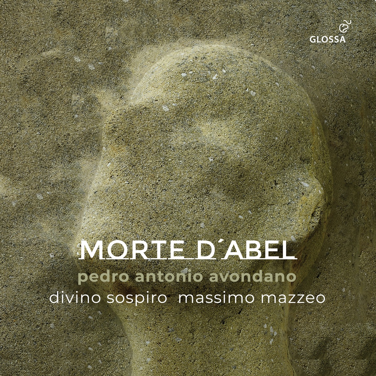 Avondano: La morte d'Abel by Divino Sospiro & Massimo Mazzeo album cover