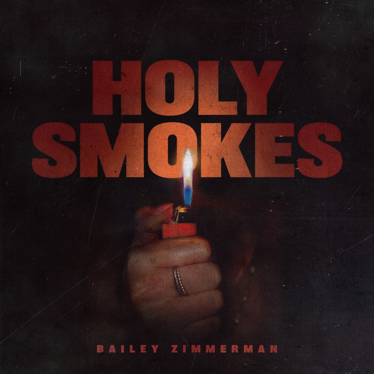 Holy Smokes - Single by Bailey Zimmerman album cover