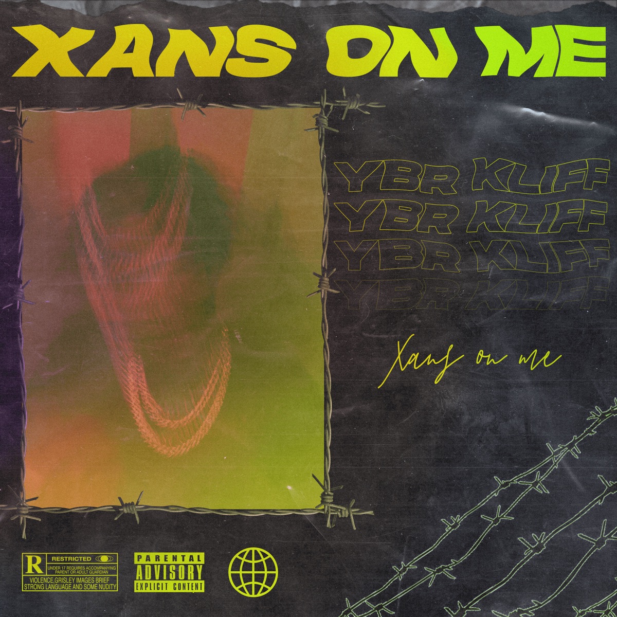 Xans On Me - Single by YBR Kliff album cover