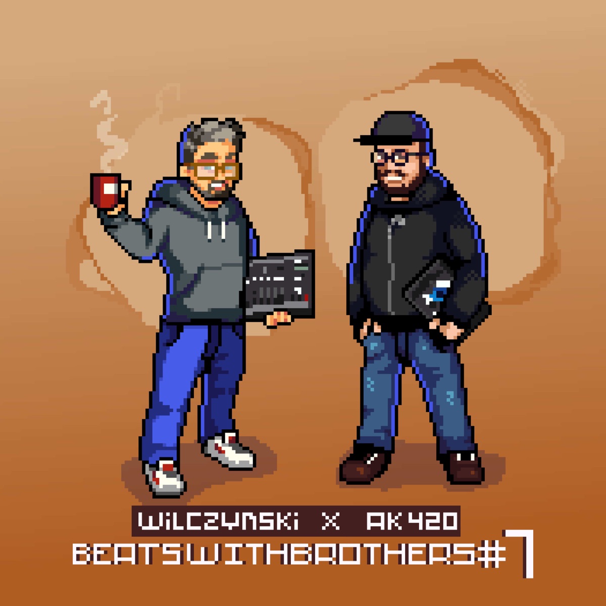 Beats with Brothers, Vol. 7 - EP by Wilczynski & AK420 album cover