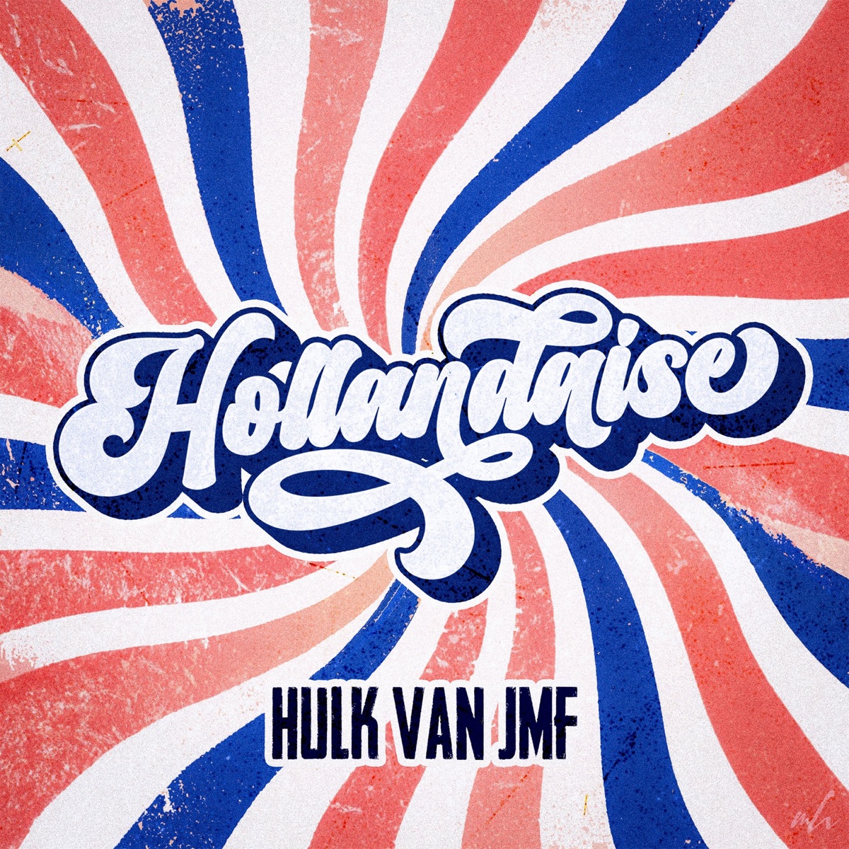 Hollandaise - Single by Hulk Van JMF album cover