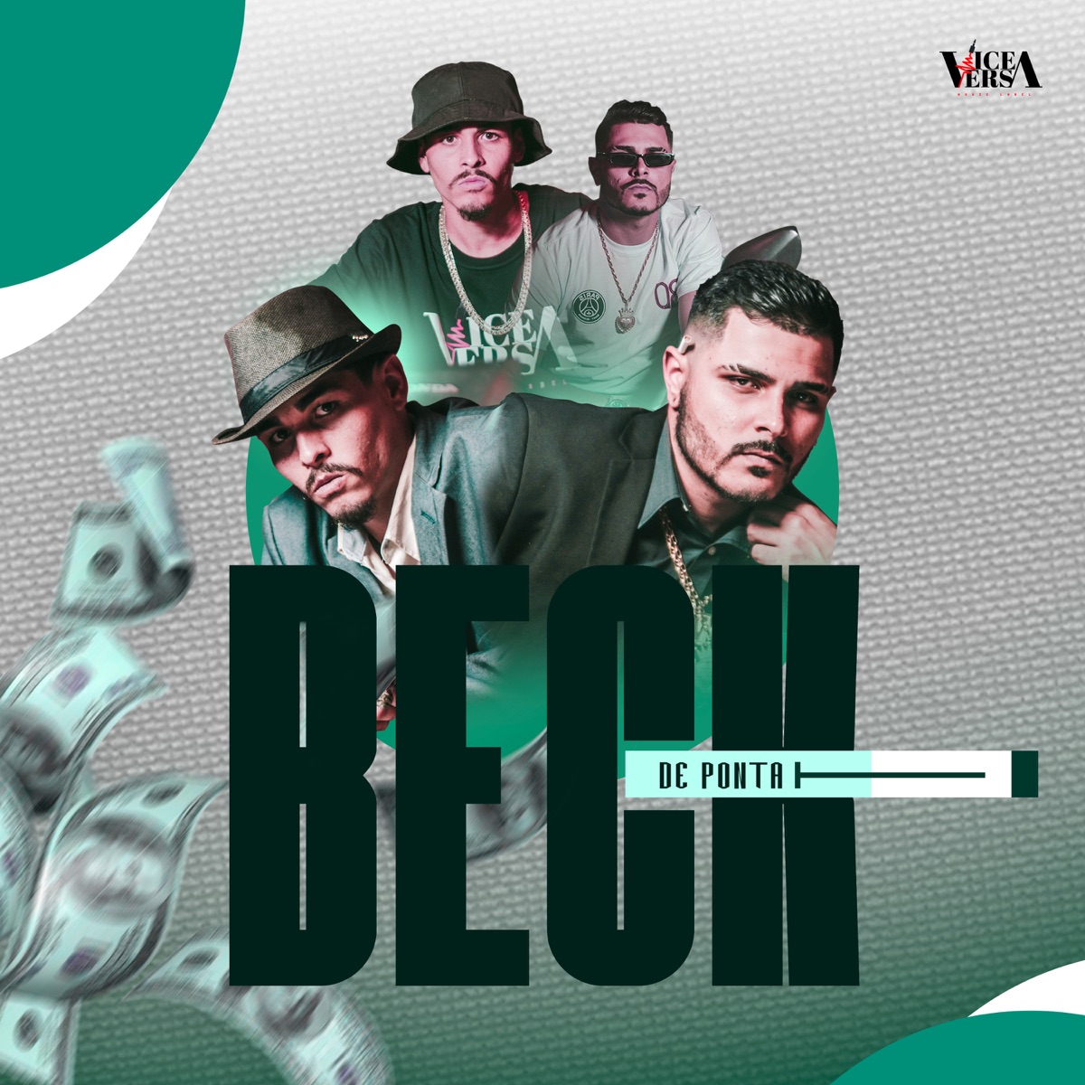 Beck de ponta (feat. E-NIZE & Thz) - Single by Viceversa album cover