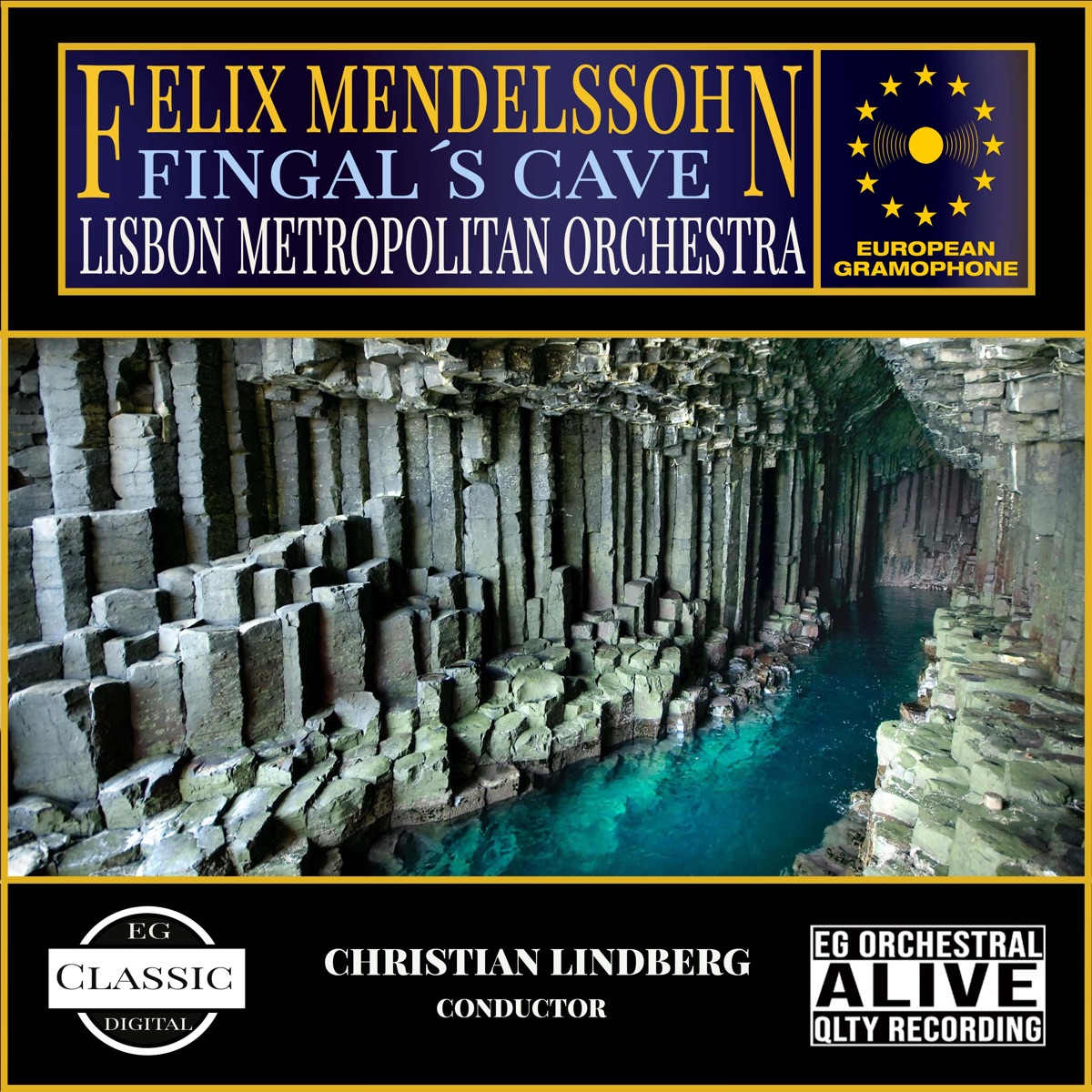 Mendelssohn: The Hebrides, Op. 26 "Fingal'S Cave" by Felix Mendelssohn, Lisbon Metropolitan Orchestra & Christian Lindberg album cover
