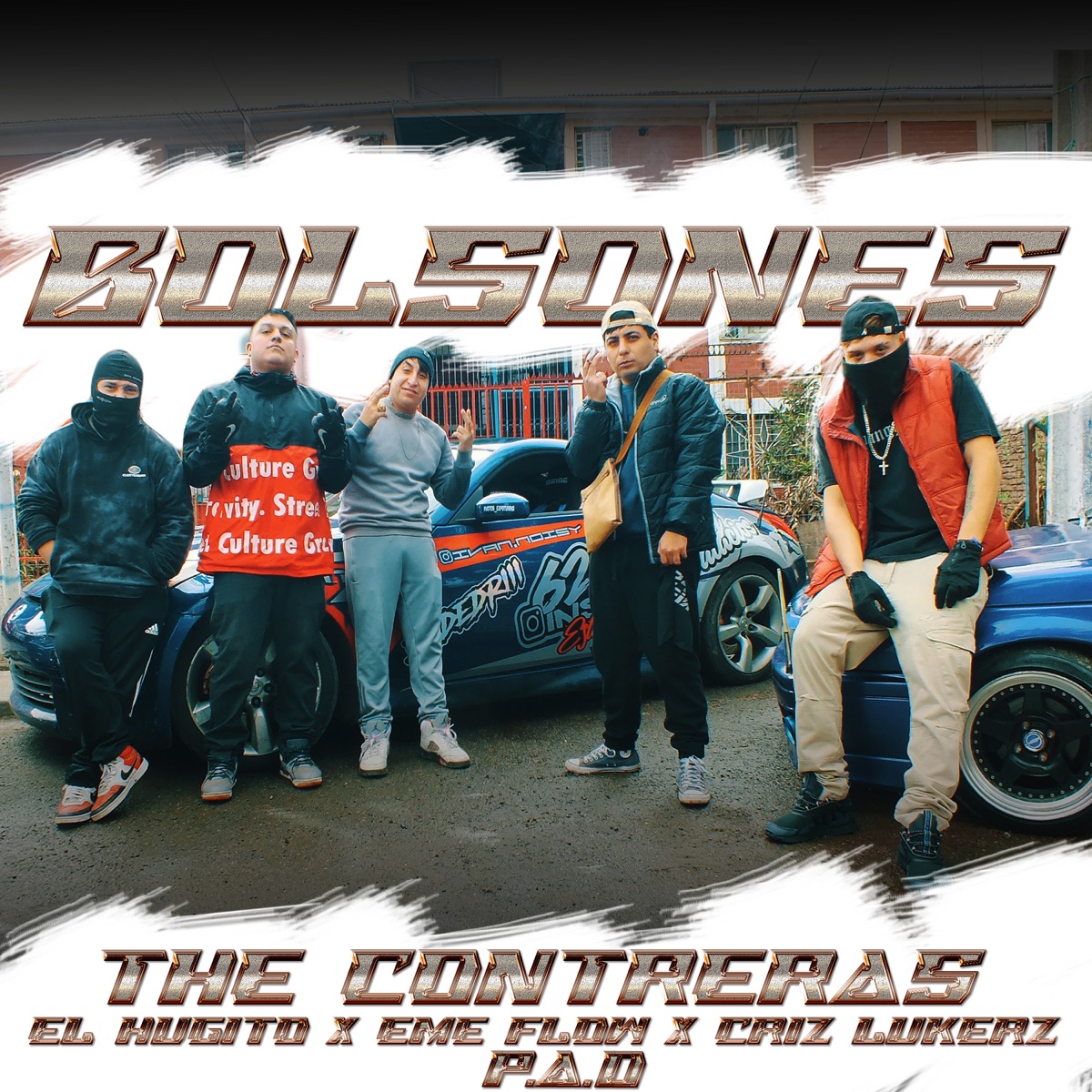 BOLSONES (feat. PAD, Criz Lukerz & El Hugito) - Single by THE CONTRERAS & eme flow album cover