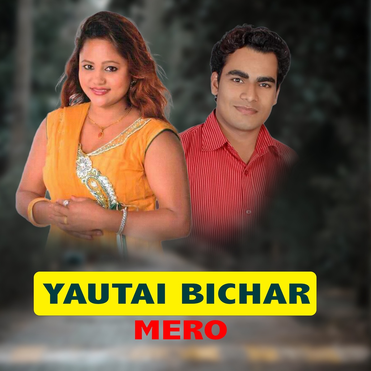 Yautai Bichar Mero - EP by Tilak Pariyar & Purnakala BC album cover