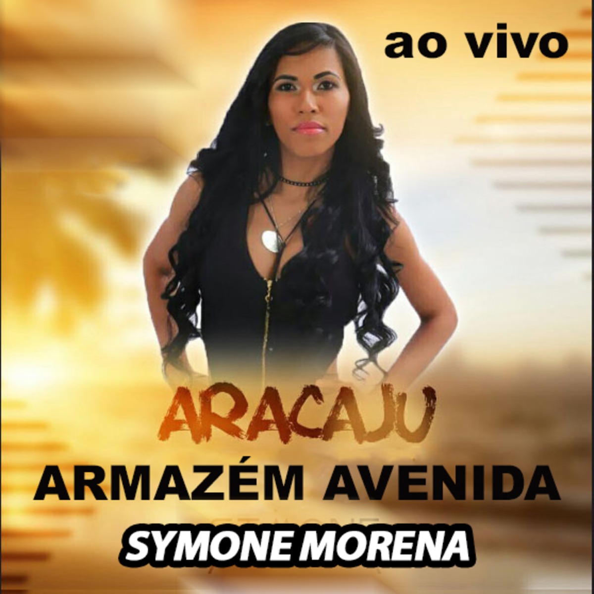 Ao Vivo Aracaju Armazém Avenida by Simone Morena album cover