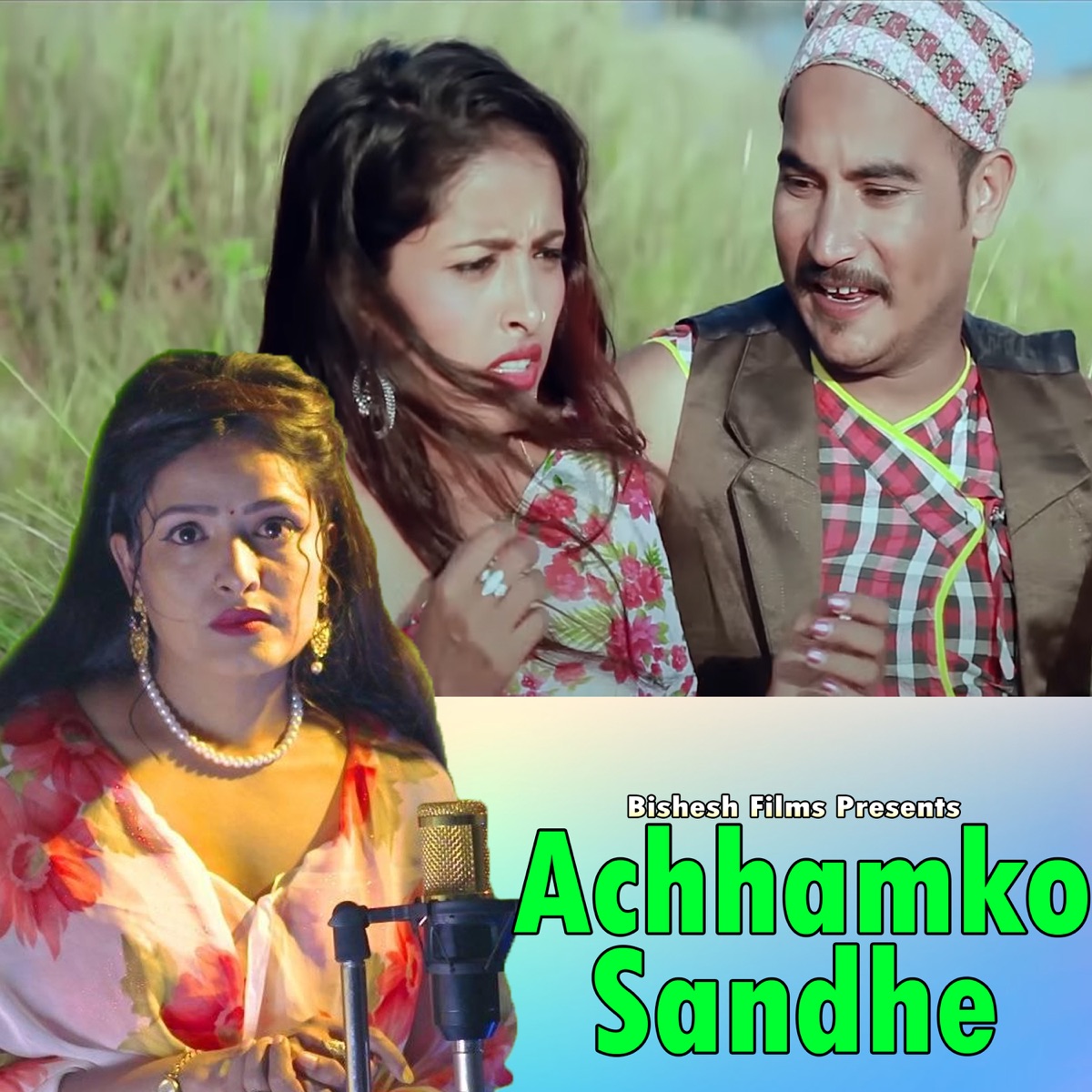 Achhamko Sandhe (feat. Niruta Khatri) - Single by Bijay Thapa & Ramesh Rajan Batala album cover