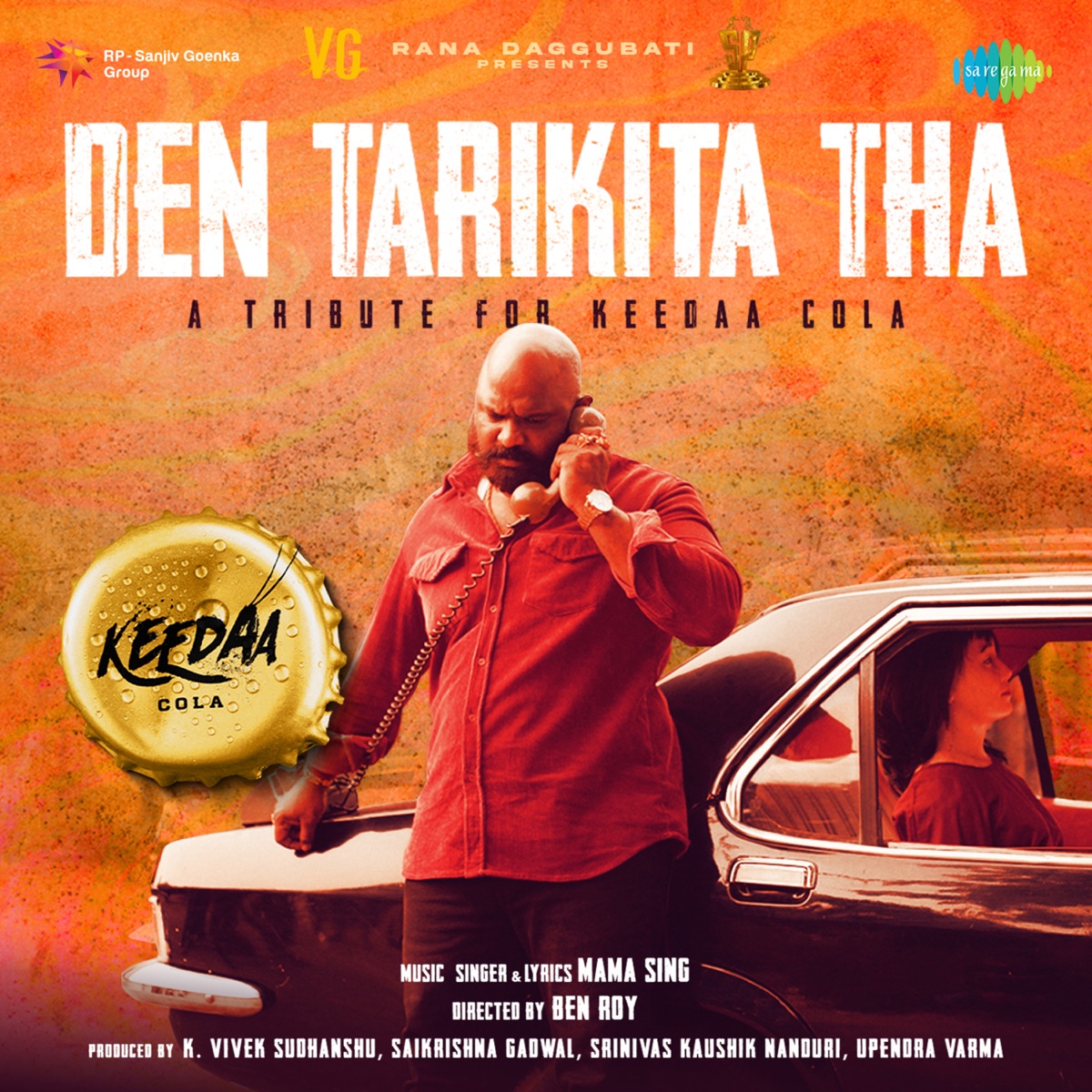 Den Tarikita Tha (From "Keedaa Cola") - Single by Mama Sing album cover