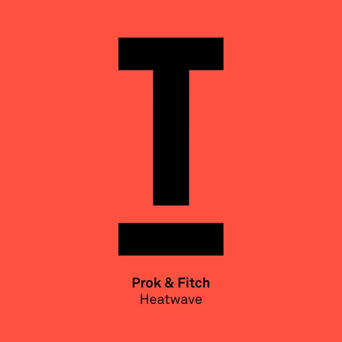 Heatwave - Single by Prok & Fitch album cover