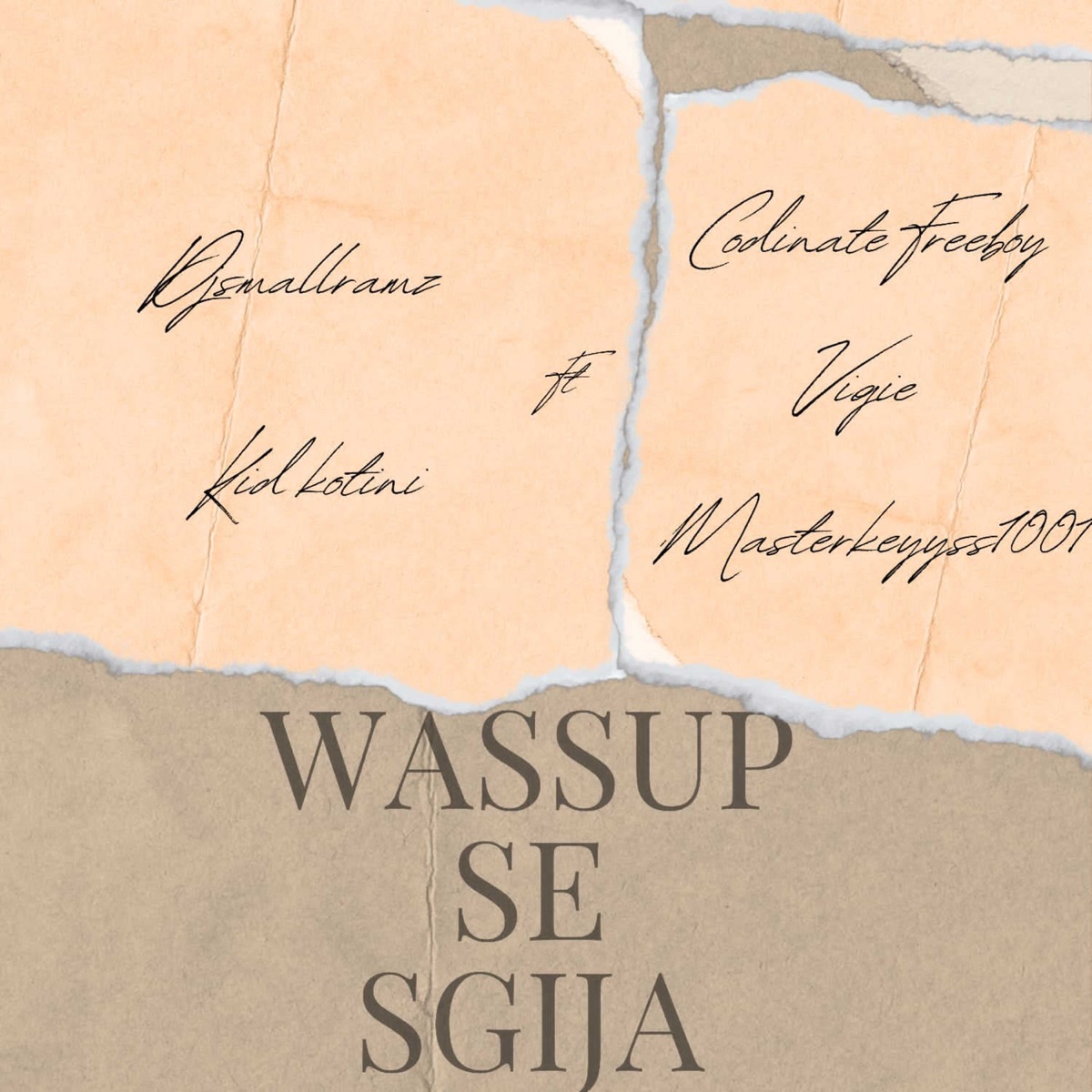Wassup Se Sgija (feat. Masterkeyyss1001, Codinatefreeboy & Vigie) - Single by Kid Kotini & DJSMALLRAMZ album cover