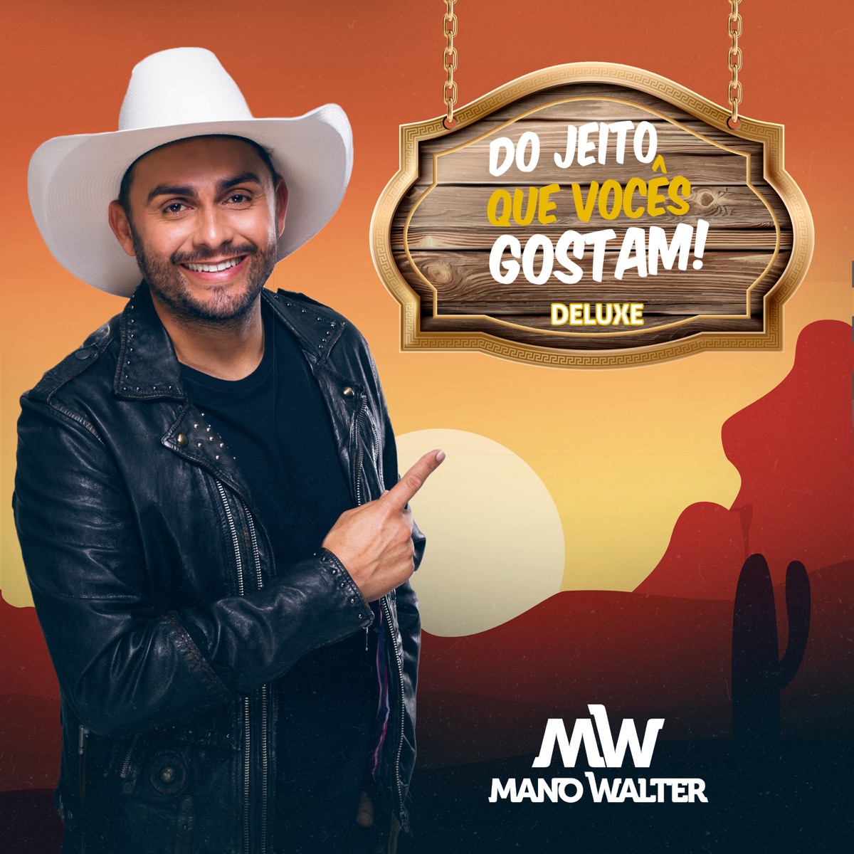 Do Jeito Que Vocês Gostam (Deluxe) by Mano Walter album cover