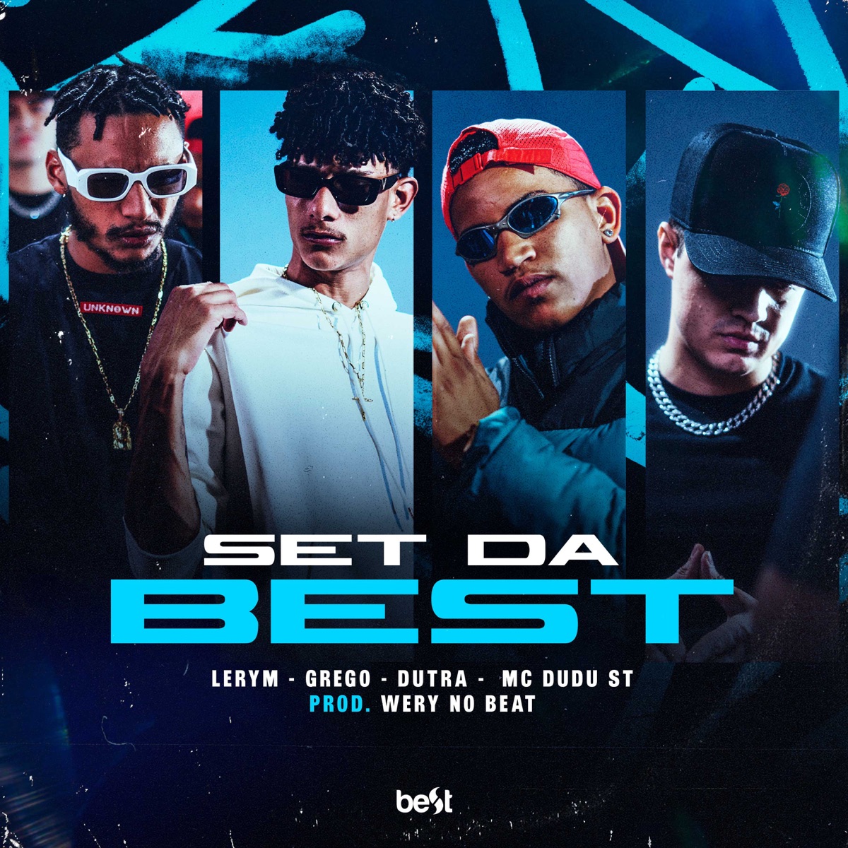 Set da BEST (feat. GREGO, Lerym & Mc Dudu St) - Single by ÉaBest, Mano Dutra & Wery Oficial album cover