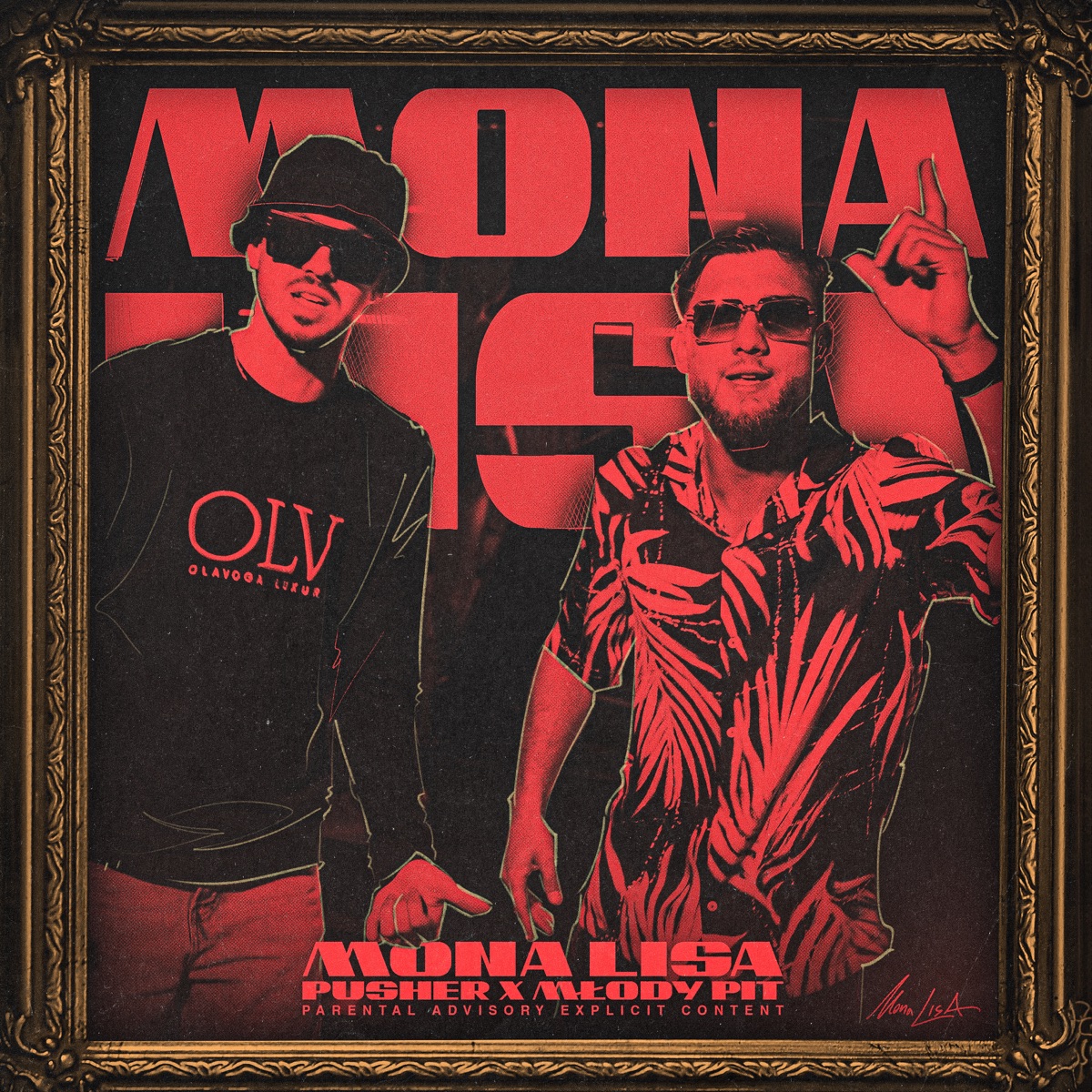 Mona Lisa (feat. Newlight$) - Single by Pit, Pusher & Baba Hassan album cover