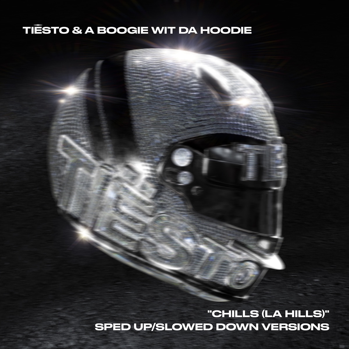 Chills (LA Hills) [Sped Up/Slowed Down] - Single by Tiësto & A Boogie wit da Hoodie album cover artwork