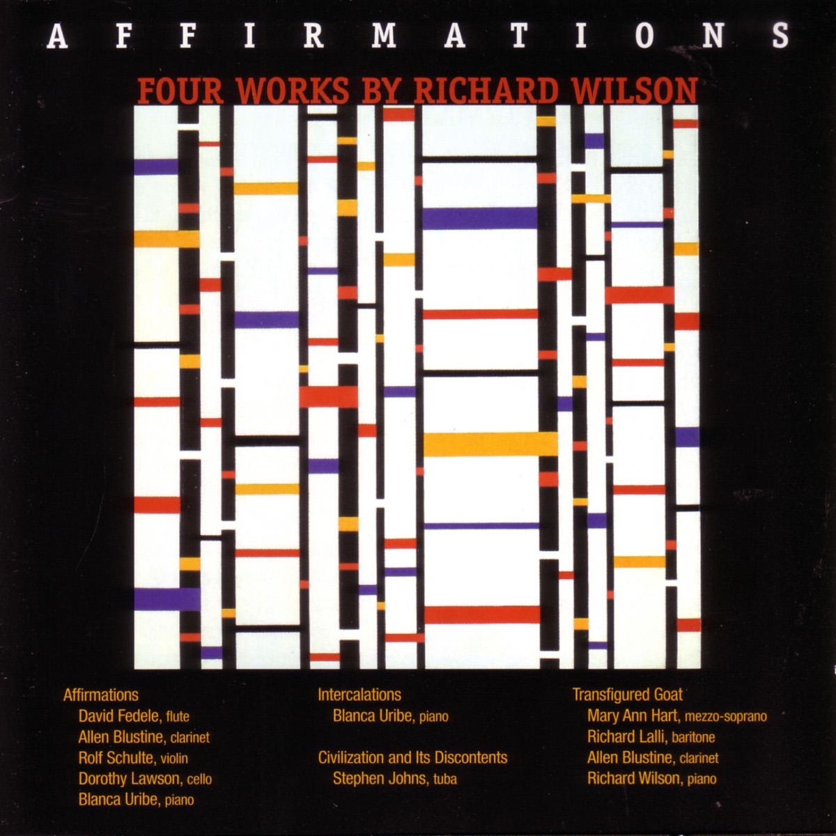 Affirmations (Four works by Richard Wilson) by Allen Blustine, Blanca Uribe, David Fedele, Dorothy Lawson, Mary Ann Hart, Richard Wilson, Rolf Schulte & Stephen Johns album cover