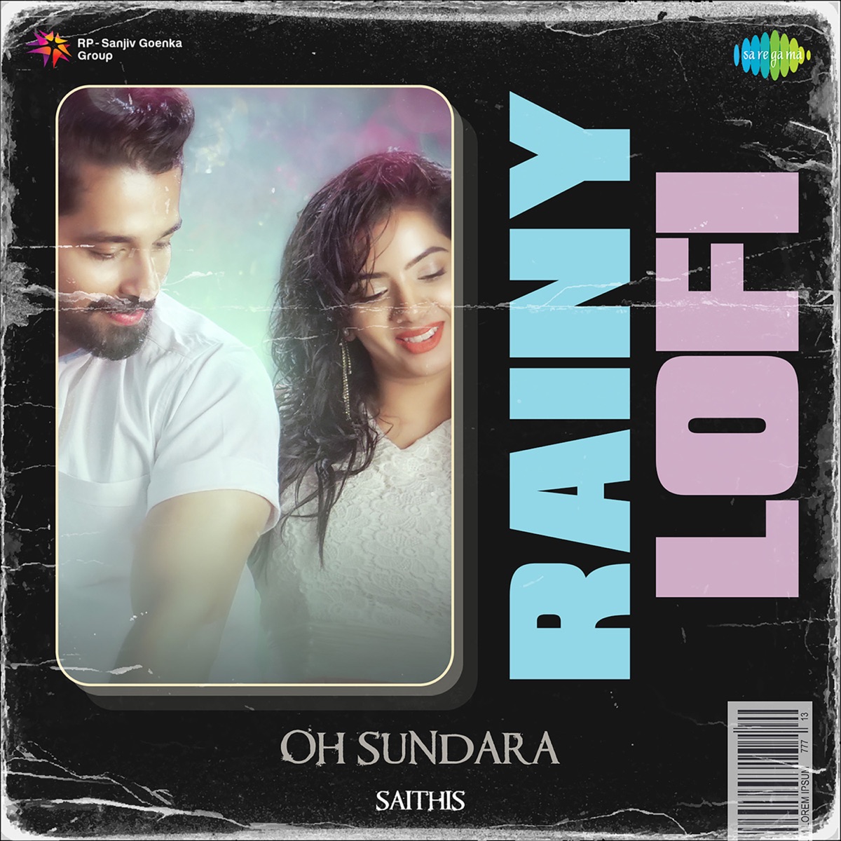 Oh Sundara (Rainy Lofi) - Single by Madhuri Seshadri, Nobin Paul & Dhananjay Ranjan album cover