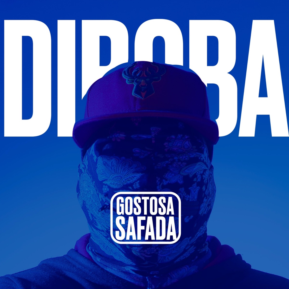 Gostosa Safada - Single by Diboba & Dj Dotorado Pro album cover