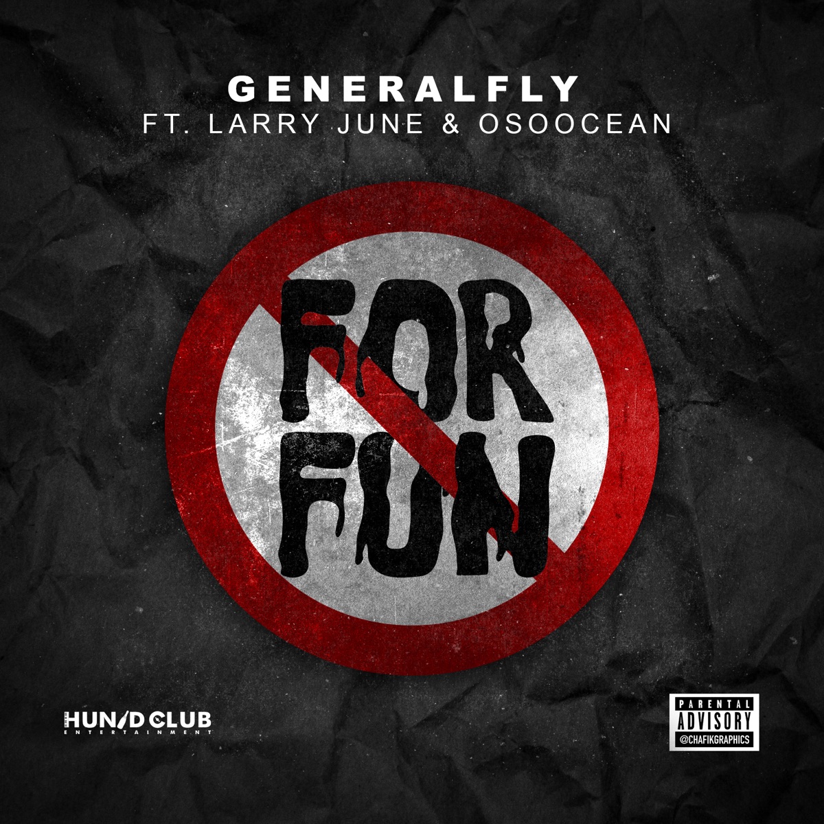 For Fun (feat. Larry June & Oso Ocean) - Single by General Fly album cover artwork