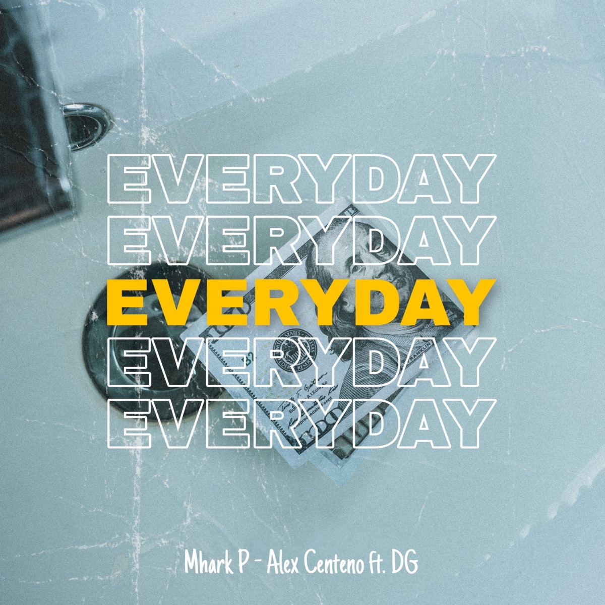 Everyday (feat. DG) - Single by Mhark P & Alex Centeno album cover