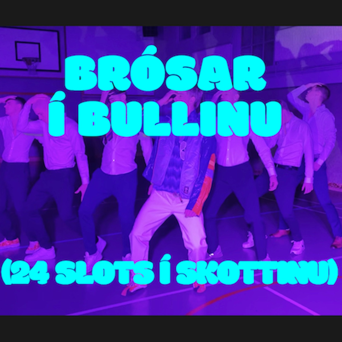 Brósar Í Bullinu (24 Slots Í Skottinu) - Single by SviMA album cover