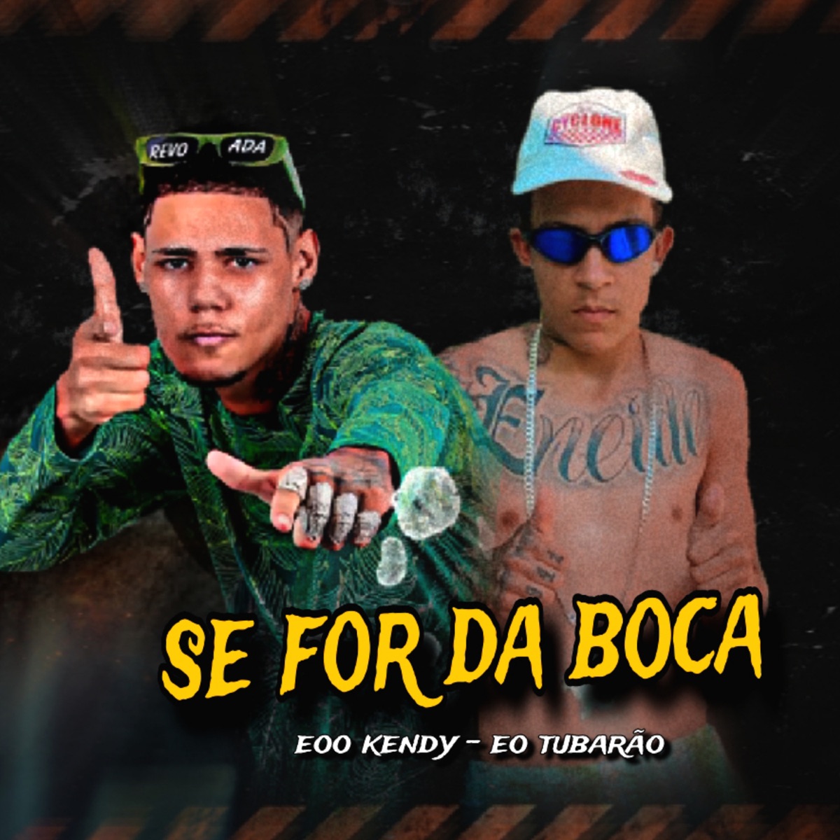 Se For da Boca - Single by EOO KENDY & eo tubarão album cover