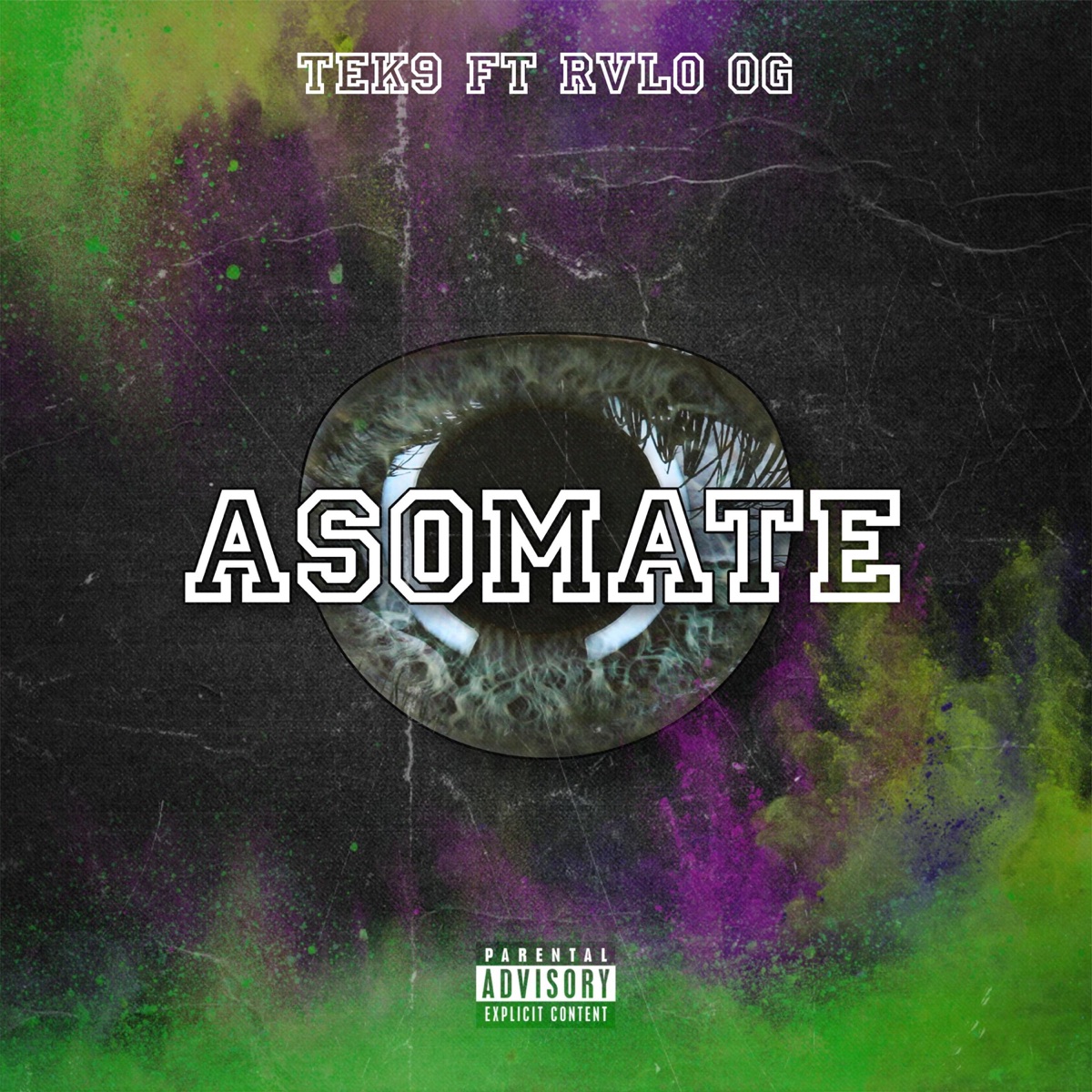 Asómate (feat. TecticaNueve & La Real) - Single by Rvlo OG album cover