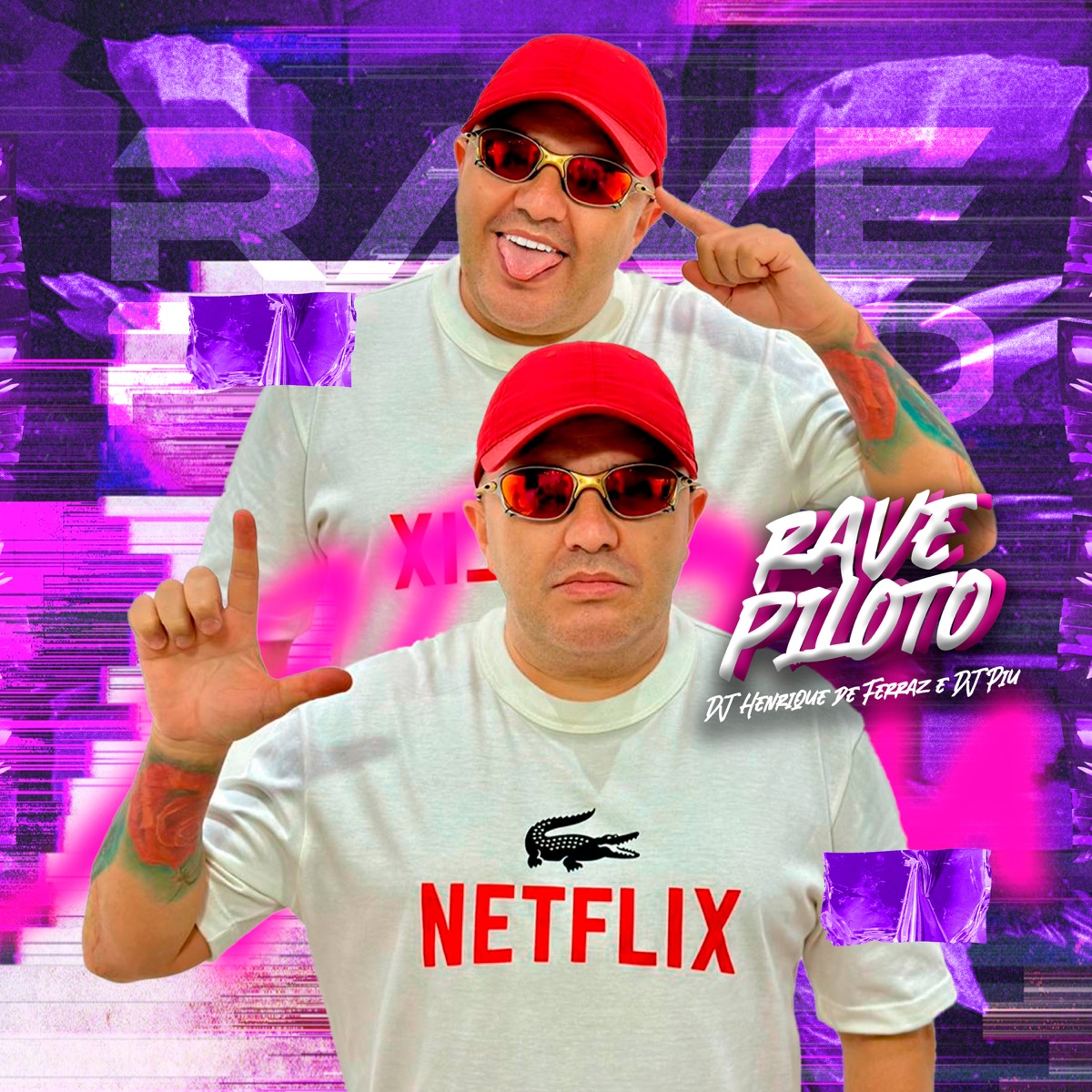 Rave Piloto - Single by DJ Piu & Dj Henrique de ferraz album cover