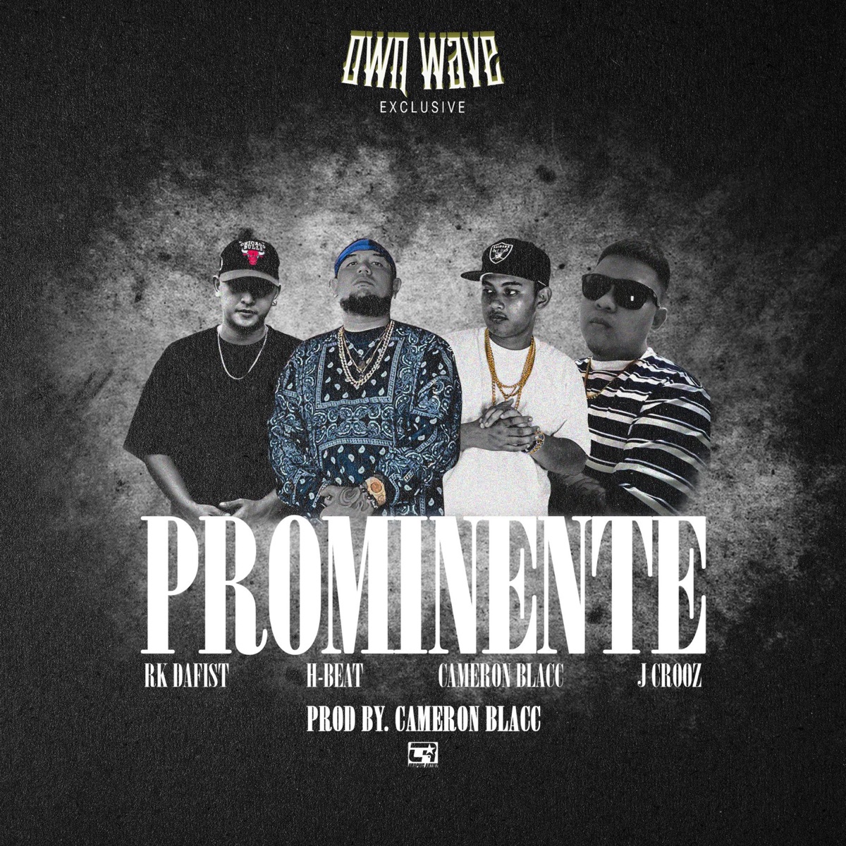 Prominente (feat. Cameron Blacc, Rk DaFist & J. Crooz) - Single by H Beat album cover