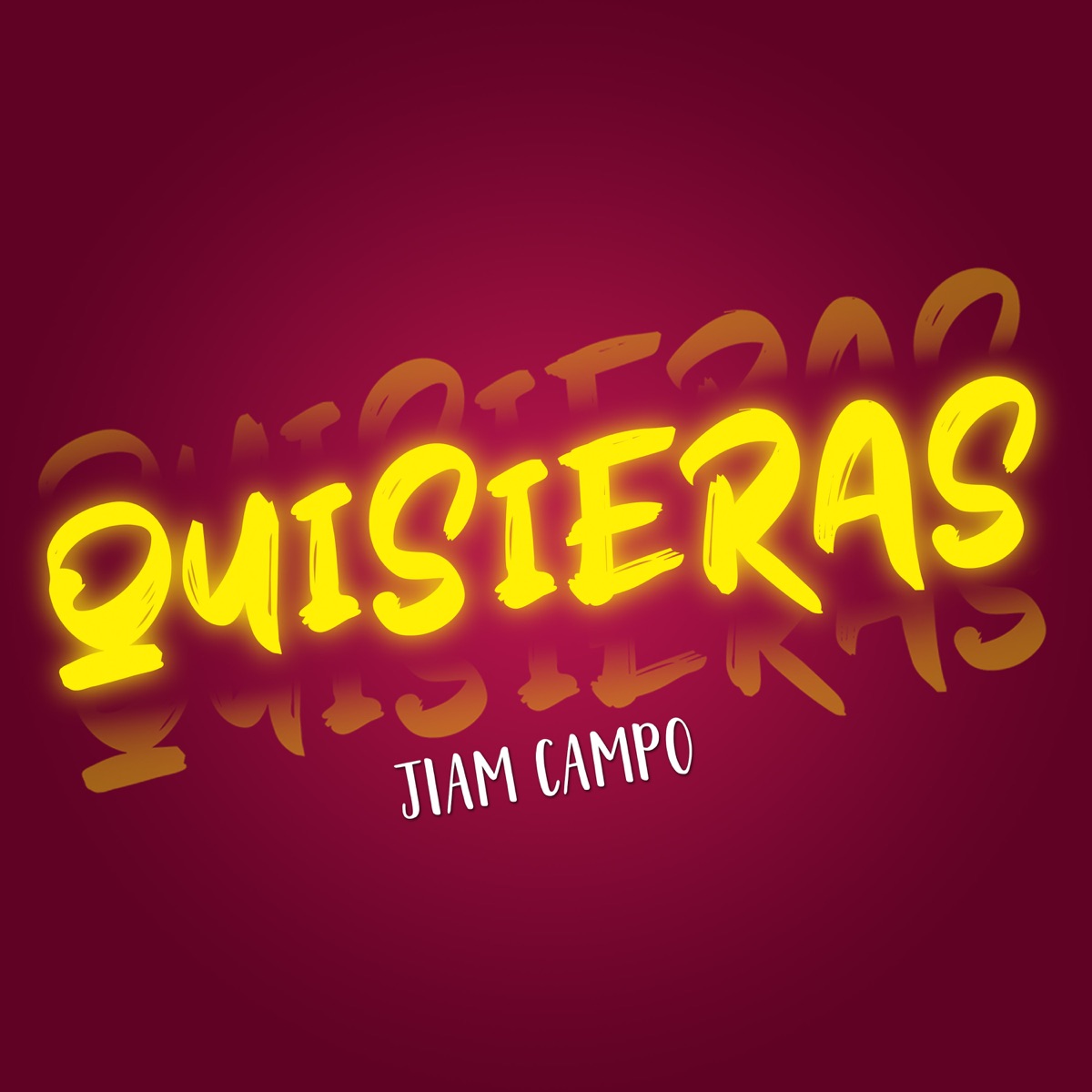 Quisieras - Single by Jiam Campo album cover