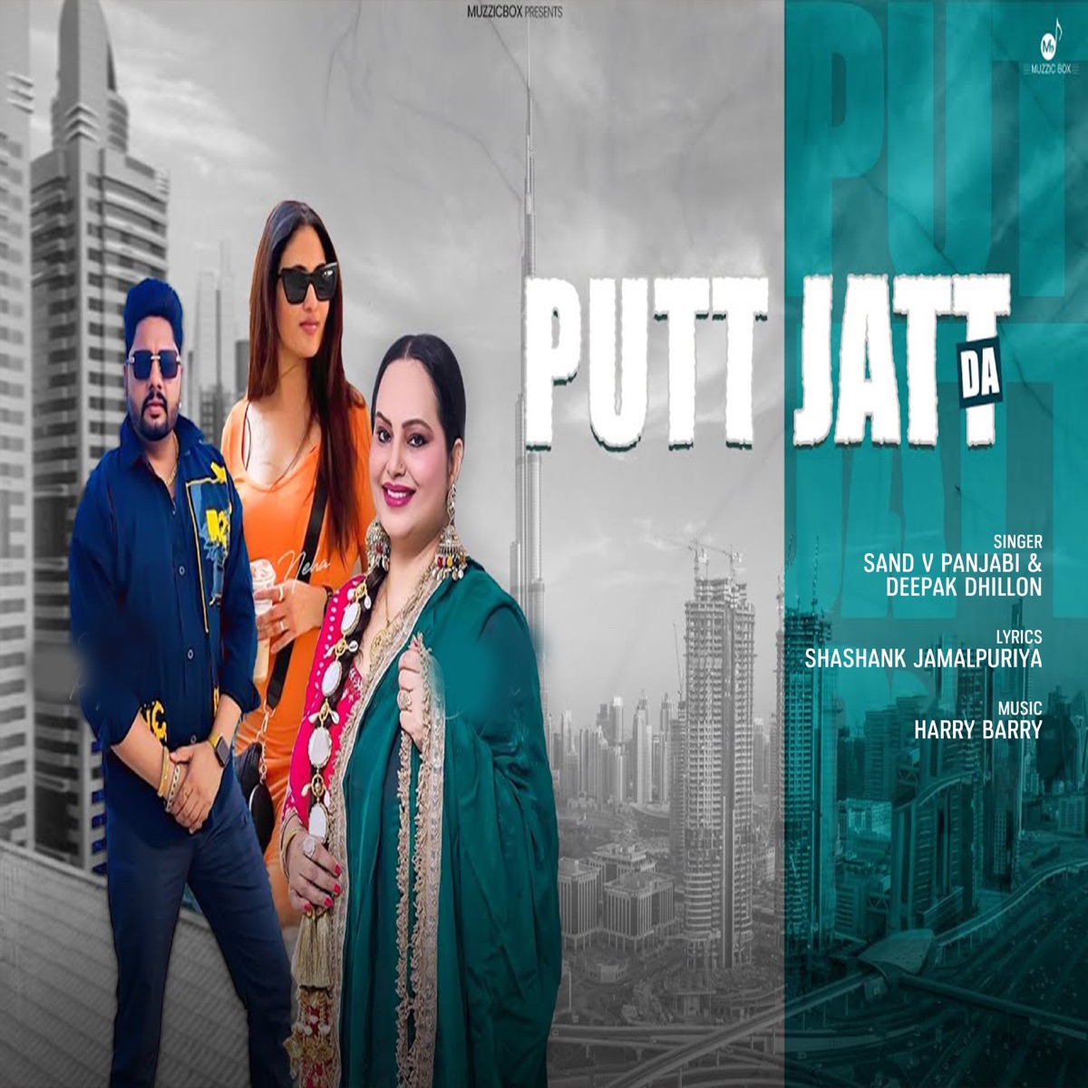 Putt Jatt - Single by Sand V Punjabi & Deepak Dhillon album cover