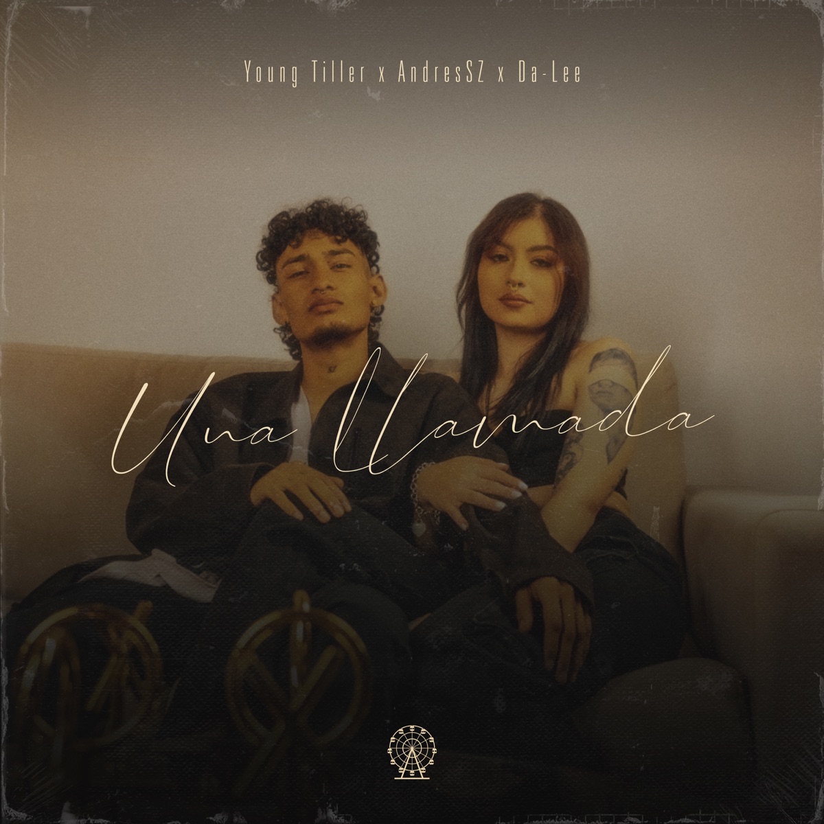Una Llamada - Single by AndreSZ, Young Tiller & Da-lee album cover