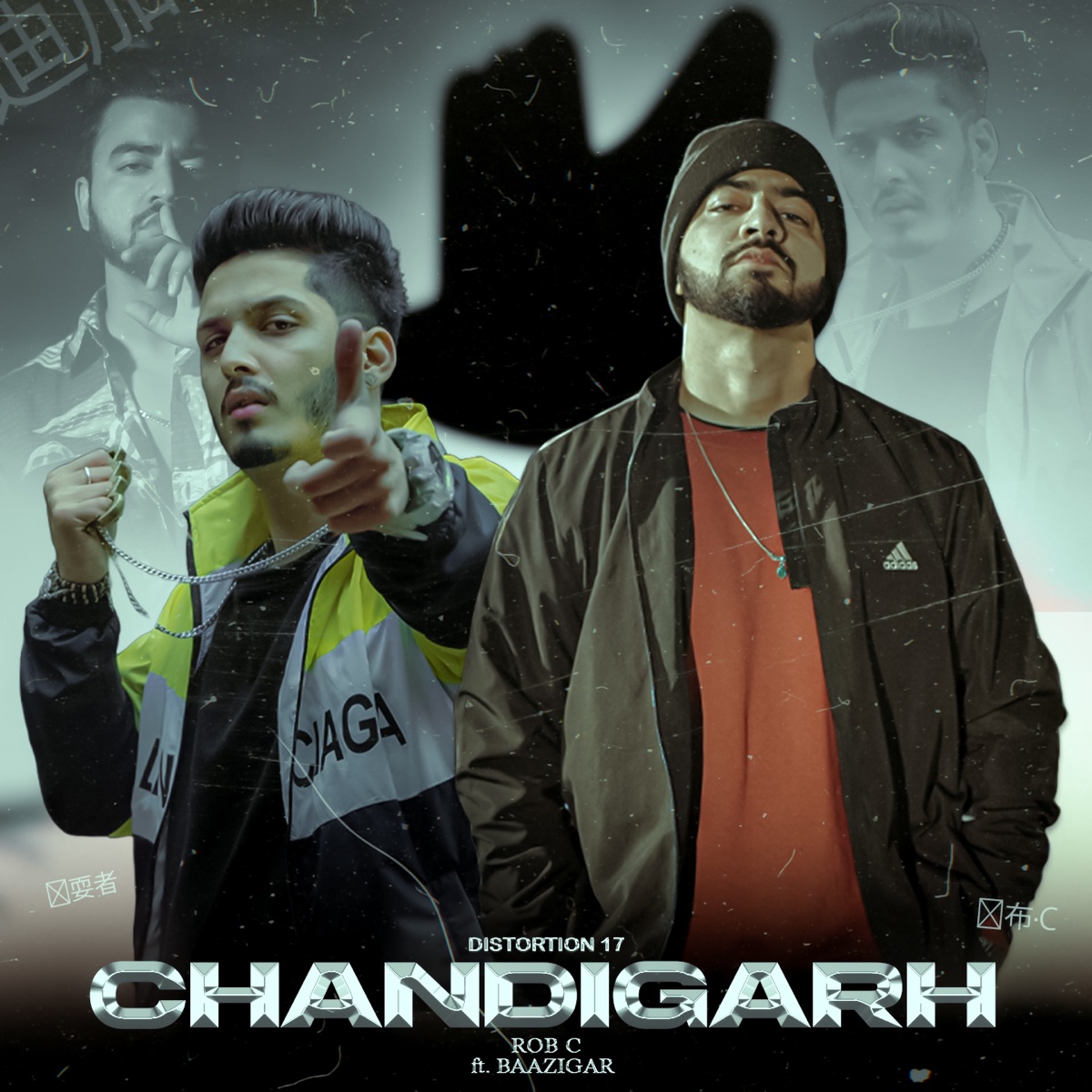 Chandigarh - Single by Rob C, Distortion 17 & Baazigar album cover