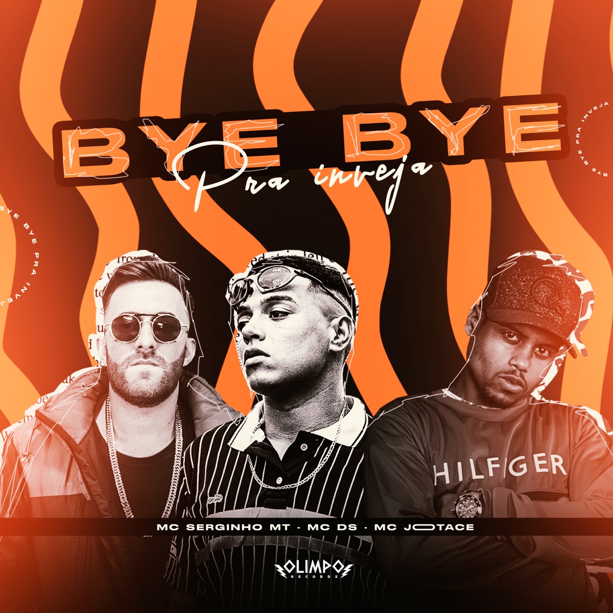 Bye Bye pra Inveja - Single by MC DS, MC Jootace & Mc Serginho MT album cover