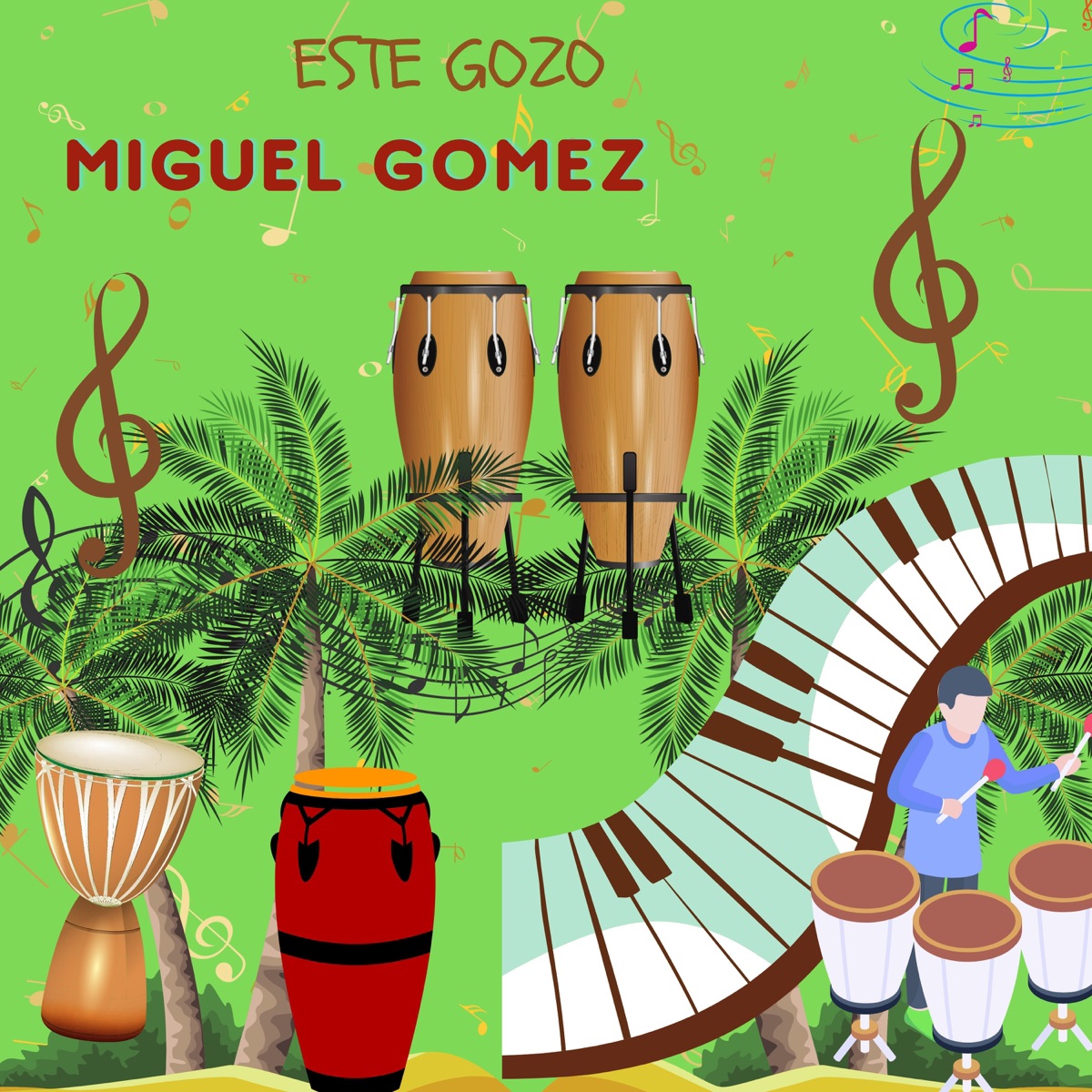 Este Gozo by Miguel Gómez album cover