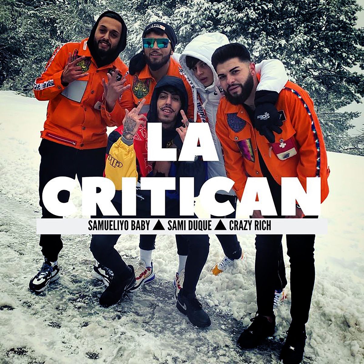 La Critican - Single by Crazy Rich, Sami Duque & Samueliyo Baby album cover
