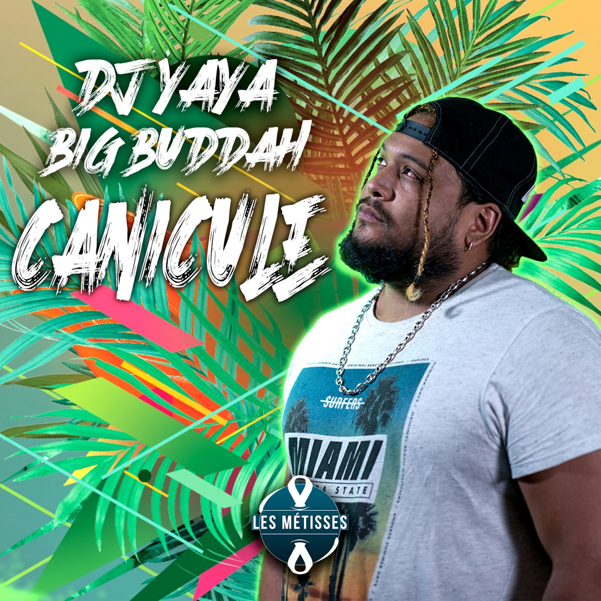 Canicule - Single by Dj Yaya & Big Buddah album cover