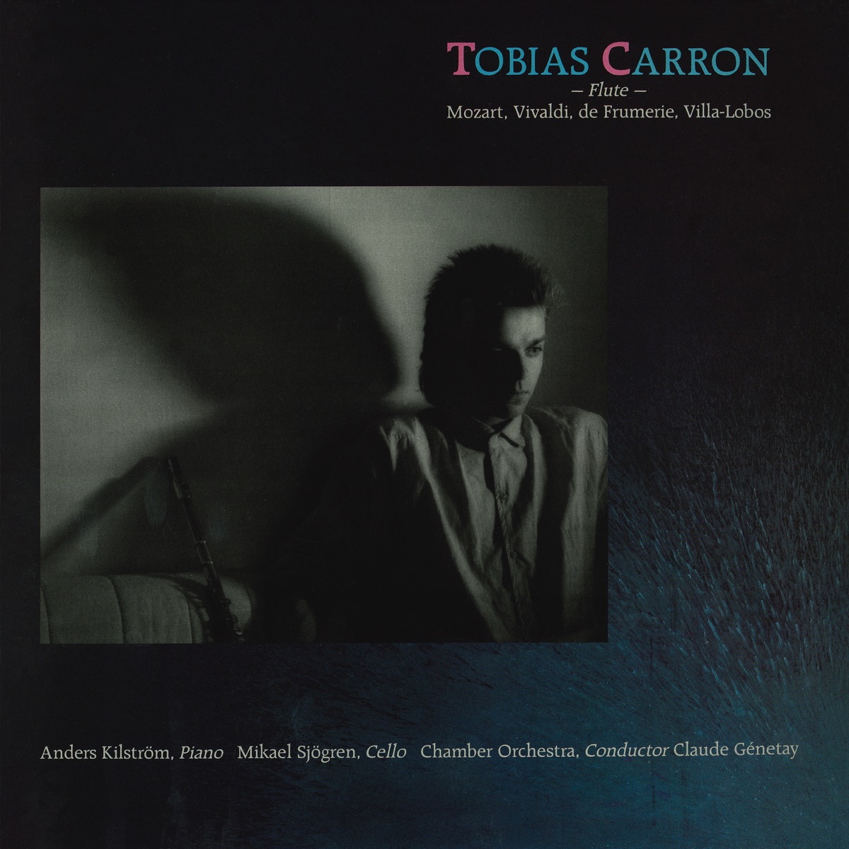 Flute by Tobias Carron, Stockholm Chamber Orchestra & Claude Genetay album cover